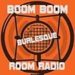 Boom Boom Room Burlesque Radio | Station Logo