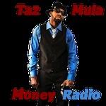 Taz Mula Money Radio | Station Logo